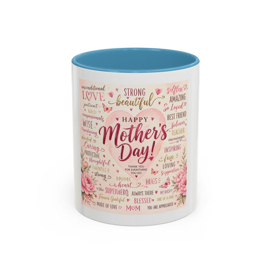 Happy Mother’s Day Coffee Mug – (11/15oz)