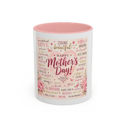 Happy Mother’s Day Coffee Mug – (11/15oz)